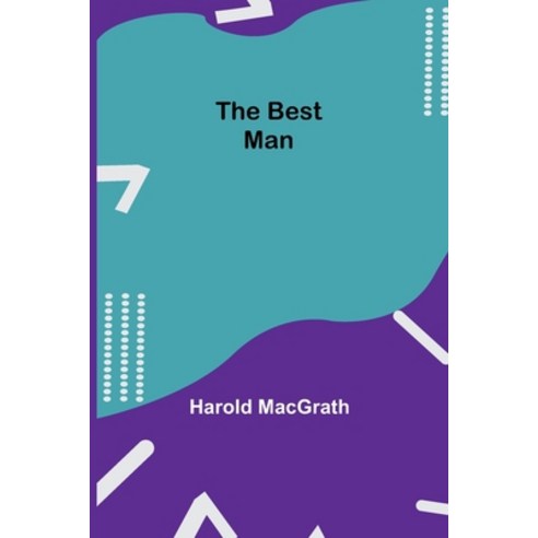 (영문도서) The Best Man Paperback, Alpha Edition, English, 9789354843433