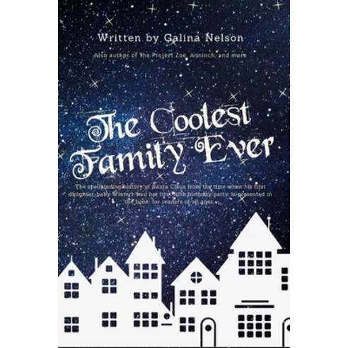 (영문도서) The Coolest Family Ever Paperback, Independently Published, English, 9798524964038