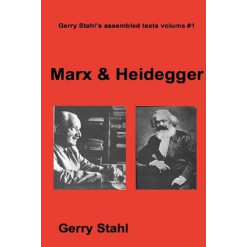 (영문도서) Marx and Heidegger Paperback, Lulu.com, English, 9780557693733