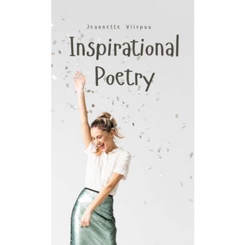 (영문도서) Inspirational Poetry Hardcover, Book Fairy Publishing, English, 9789916748565