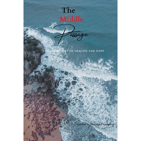 The Middle Passage Paperback, Lulu.com