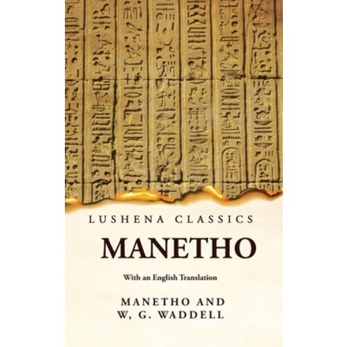 (영문도서) Manetho With an English Translation Hardcover, Lushena Books, 9781639239481