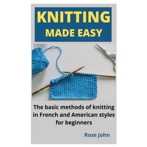 Finger Knitting: A Complete Guide to Finger Knitting for Beginners