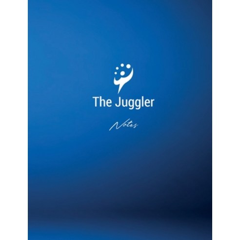 The Juggler Notes Paperback, Carter & Penn LLC, English, 9781735973425
