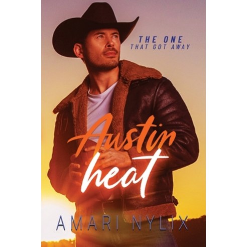 (영문도서) Austin Heat: THE ONE...That Got Away Paperback, Temair Media, English, 9798988590842