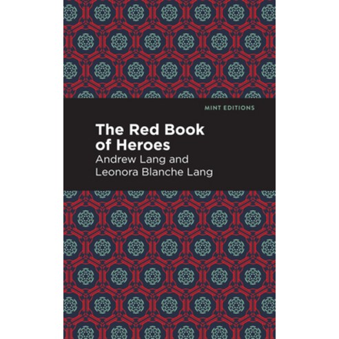 (영문도서) The Red Book of Heroes Paperback, Mint Editions, English, 9781513281780