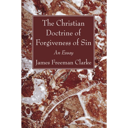(영문도서) The Christian Doctrine of Forgiveness of Sin: An Essay Paperback, Wipf & Stock Publishers, English, 9781666704969