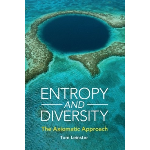 Entropy and Diversity Paperback, Cambridge University Press, English, 9781108965576