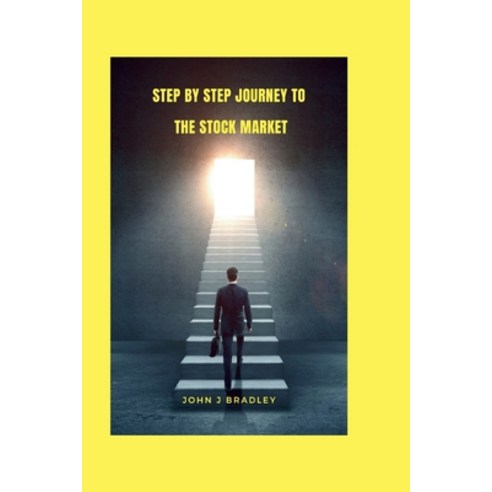 (영문도서) Step by step journey to the stock market Paperback, Independently Published, English, 9798875622250