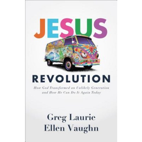 Jesus Revolution: How God Transformed an Unlikely Generation and How He Can Do It Again Today Paperback, Baker Books, English, 9780801095009