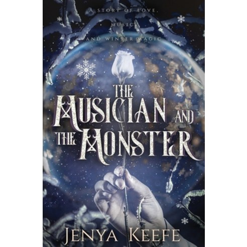 (영문도서) The Musician and the Monster Paperback, Riptide Publishing, English, 9781626498877
