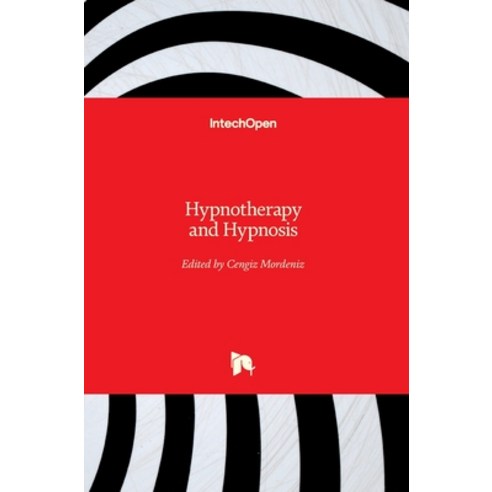 (영문도서) Hypnotherapy and Hypnosis Hardcover, Intechopen, English, 9781839627644