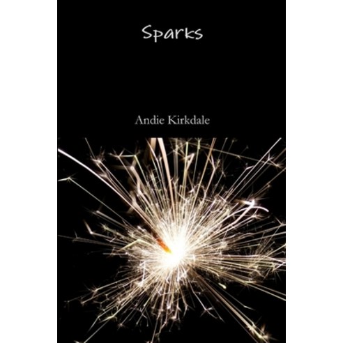(영문도서) Sparks Paperback, Lulu.com, English, 9781365291050