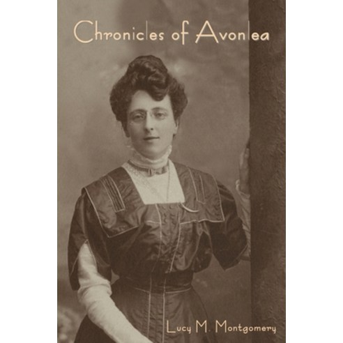 (영문도서) Chronicles of Avonlea Paperback, Indoeuropeanpublishing.com, English, 9798889420637
