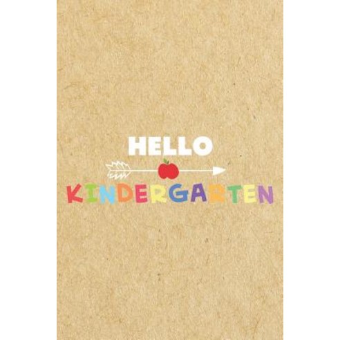 (영문도서) Hello Kindergarten: Back To School Activity Workbook For Kindergarten Students Paperback, Independently Published, English, 9781720039419