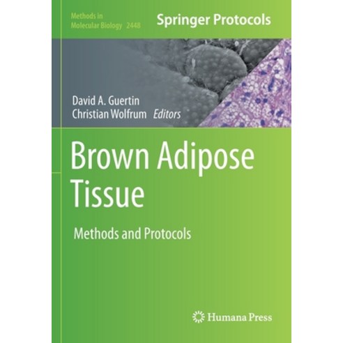 (영문도서) Brown Adipose Tissue: Methods and Protocols Paperback, Humana, English, 9781071620892
