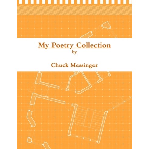 (영문도서) My Poetry Collection Paperback, Lulu.com, English, 9781105646201