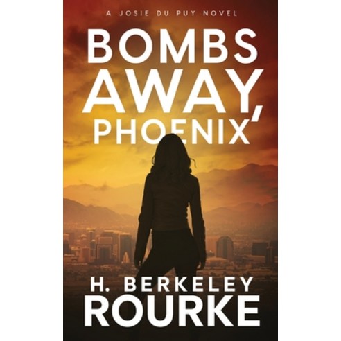 (영문도서) Bombs Away Phoenix Hardcover, Next Chapter, English, 9784824118370
