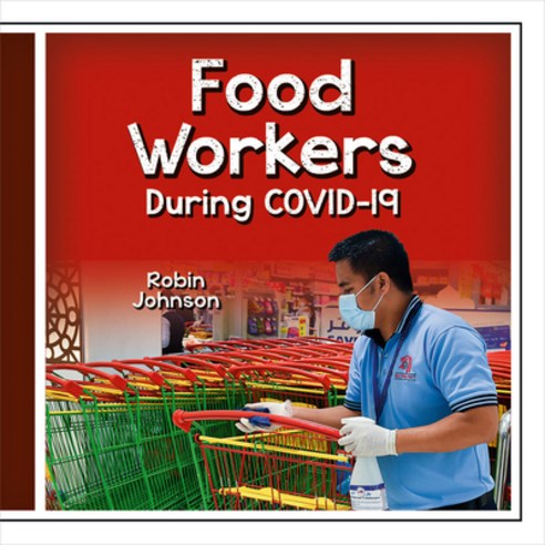 Food Workers During Covid-19 Paperback, Crabtree Publishing Company, English, 9781427128362