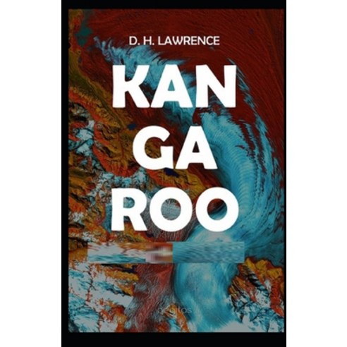 Kangaroo Illustrated Paperback, Independently Published, English, 9798735328018