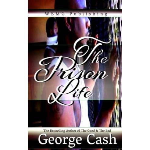 (영문도서) The Prison Life Paperback, Createspace Independent Pub..., English, 9781539541981