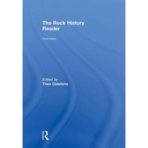 The Rock History Reader Hardcover, Routledge, English, 9781138227705