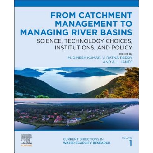 From Catchment Management to Managing River Basins 1: Science Technology Choices Institutions and... Paperback, Elsevier Science, English, 9780128148518