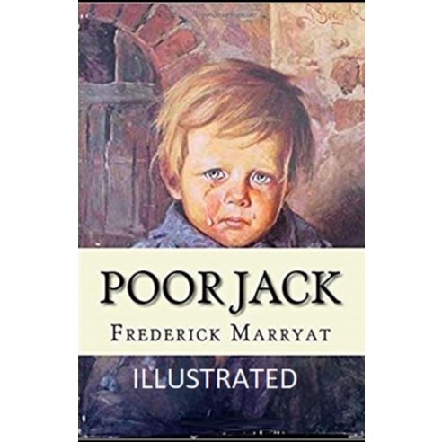 Poor Jack Illustrated Paperback, Independently Published, English, 9798745332708