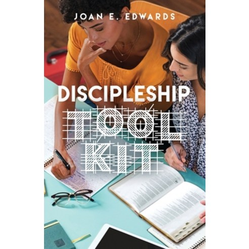 (영문도서) Discipleship Toolkit Paperback, Trilogy Christian Publishing, English, 9781685569839