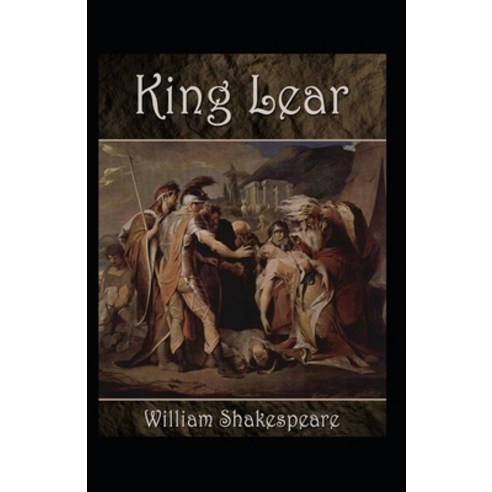 King Lear Annotated Paperback, Independently Published, English ...