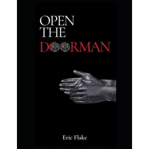 (영문도서) Open The Doorman: Book 1 Paperback, Independently Published, English, 9798538822997