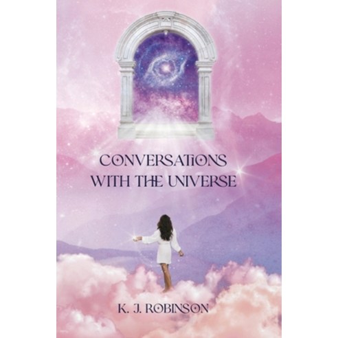(영문도서) Conversations with The Universe Paperback, Kim Joanna Robinson, English, 9783000734434