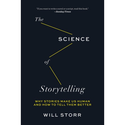 (영문도서) The Science of Storytelling: Why Stories Make Us Human and How to Tell Them Better Paperback, Abrams Press