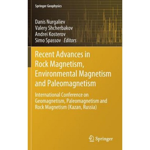 (영문도서) Recent Advances in Rock Magnetism Environmental Magnetism and Paleomagnetism: International ... Hardcover, Springer