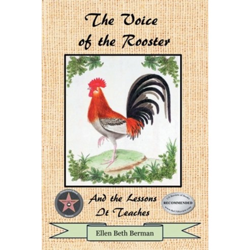 (영문도서) The Voice of the Rooster And the Lessons It Teaches Paperback, Writers Branding LLC, English, 9781639450398
