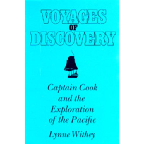 (영문도서) Voyages of Discovery: Captain Cook and the Exploration of the Pacific Paperback, University of California Press, English, 9780520065642