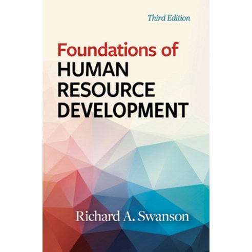 (영문도서) Foundations of Human Resource Development Third Edition Hardcover, Berrett-Koehler Publishers, English, 9781523092093