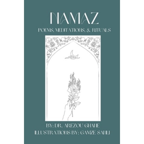 (영문도서) Namaz: Poems Meditations & Rituals Paperback, Lulu.com