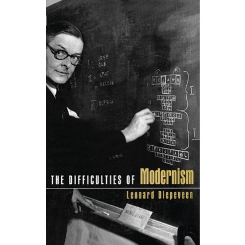 (영문도서) The Difficulties of Modernism Hardcover, Routledge, English, 9780415940689
