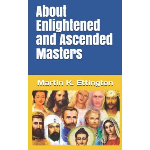 (영문도서) About Enlightened and Ascended Masters Paperback, Independently Published, English, 9798511623078