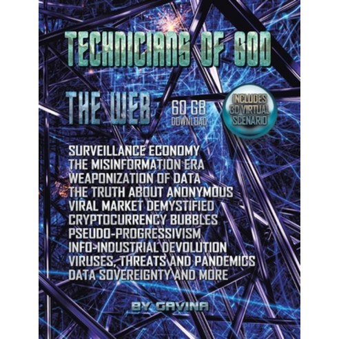 (영문도서) The Technicians of God: The Web Paperback, Authorhouse UK, English, 9781546297338