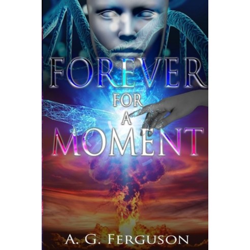 (영문도서) Forever for a Moment Paperback, Independently Published, English, 9798502983129