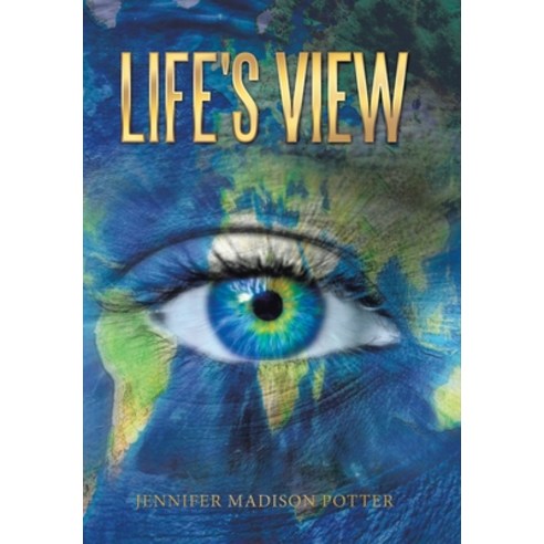 Life''s View Hardcover, Xlibris Us
