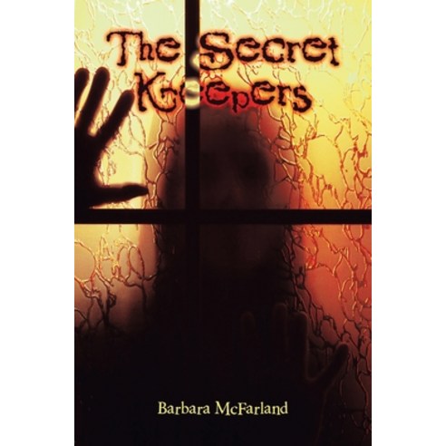 (영문도서) The Secret Keepers Paperback, Authorhouse, English, 9781665577632