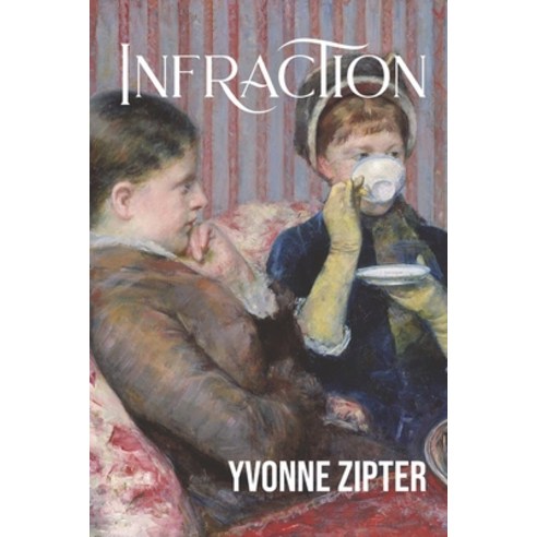 Infraction Paperback, Rattling Good Yarns Press, English, 9781734146486