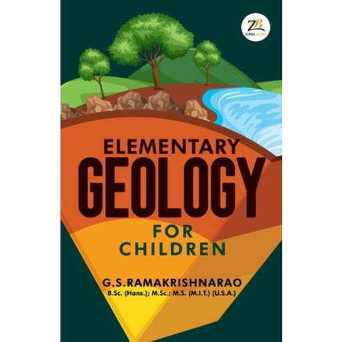 (영문도서) Elementary Geology for Children Paperback, Zorba Books, English, 9789395217026