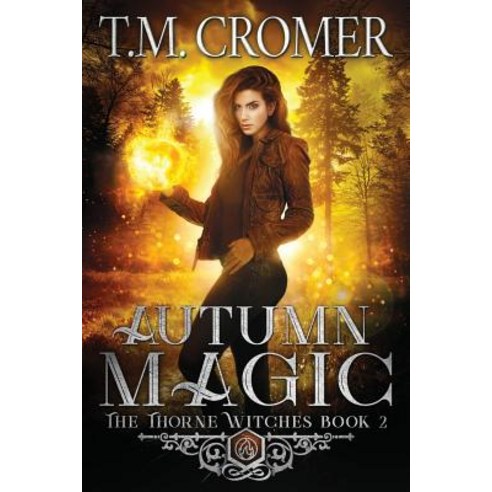 Autumn Magic Paperback, T.M. Cromer, English, 9780997532289
