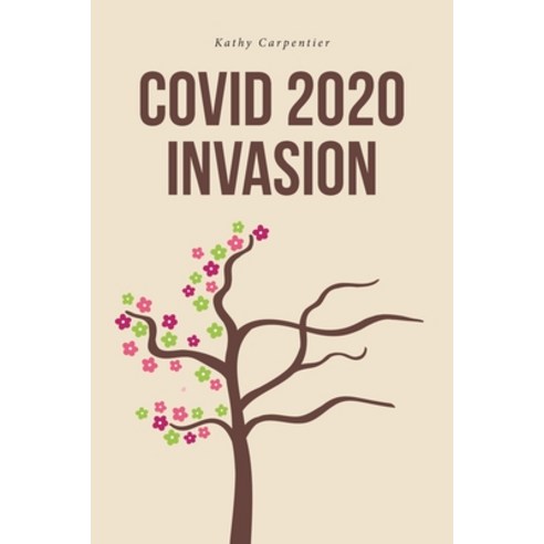 (영문도서) COVID 2020 Invasion Paperback, Covenant Books, English, 9781638859420
