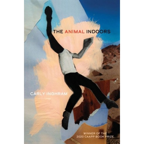 The Animal Indoors Paperback, Autumn House Press, English, 9781938769870