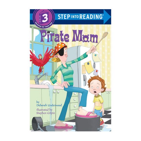 스텝인투리딩 스텝3 Pirate Mom 영어원서 - 외국도서 | 쿠팡